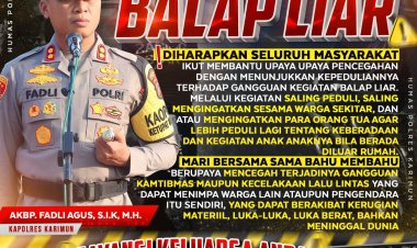 Cegah Balap Liar, Kapolres Karimun Imbau Para Orang Tua Lebih Memperhatikan Anak-Anak