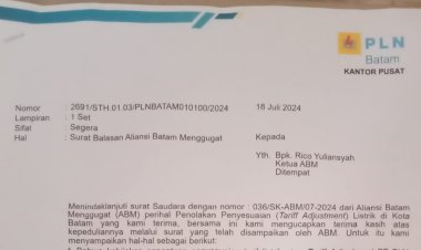 Surat Penolakan Aliansi Batam Menggugat terhadap Kenaikan Tarif Listrik Dibalas PT PLN Batam