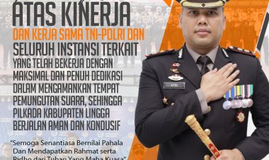 AKBP Apri Fajar Hermanto, S.I.K., Ucapkan Terima Kasih Kepada Seluruh Personel Pengamanan Pilkada Serentak 2024 Kabupaten Lingga