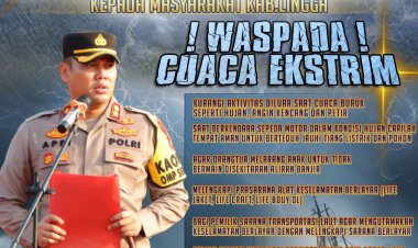 AKBP Apri Fajar Hermanto, S.I.K., Berikan Himbauan Terkait Cuaca Ekstrem