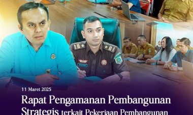 Kejari Batam Gelar Rapat Pengamanan Pembangunan Strategis