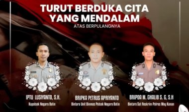 Tim Kreator Batam24 dan Newscyber Internasional Sampaikan Duka Cita atas Gugurnya 3 Anggota Polri di Way Kanan, Lampung