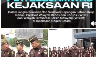 Kejari Batam Siap Menuju WBK-WBBM, SESJAMWAS RI Tinjau Langsung Kinerja dan Inovasi