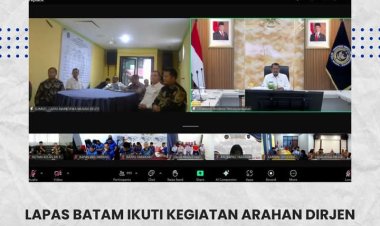 Lapas Batam Tegaskan Komitmen Jalankan Arahan Dirjen Pemasyarakatan