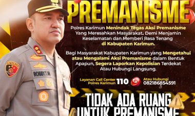 Kapolres Karimun: Tindak Tegas!! Tidak Ada Ruang Aksi Premanisme Berkedok Ormas