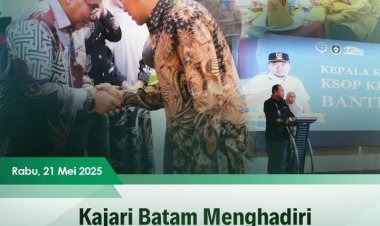 Kejari Batam Hadiri Pisah Sambut KSOP Khusus Batam, Dorong Koordinasi Hukum di Sektor Maritim