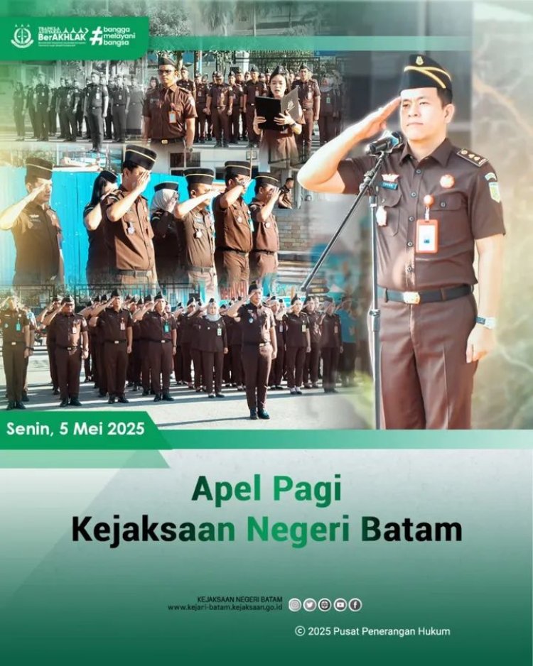 Apel Pagi di Kejaksaan Negeri Batam: Membangun Disiplin dan Semangat Kerja Pegawai