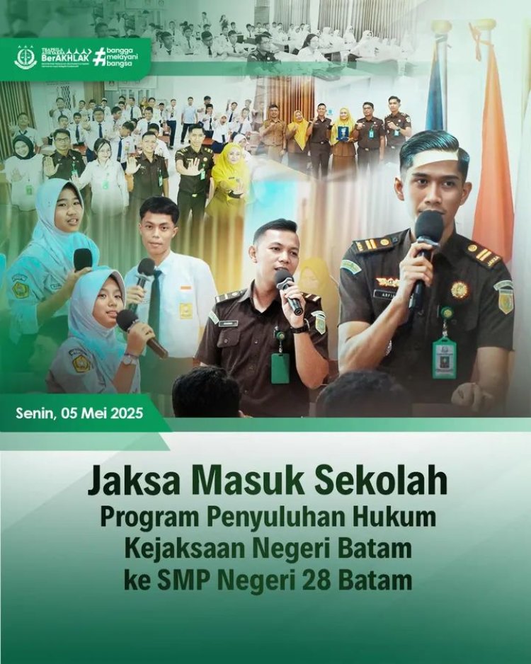 Kejaksaan Negeri Batam Gelar Penyuluhan Hukum di SMPN 28 Batam melalui Program Jaksa Masuk Sekolah