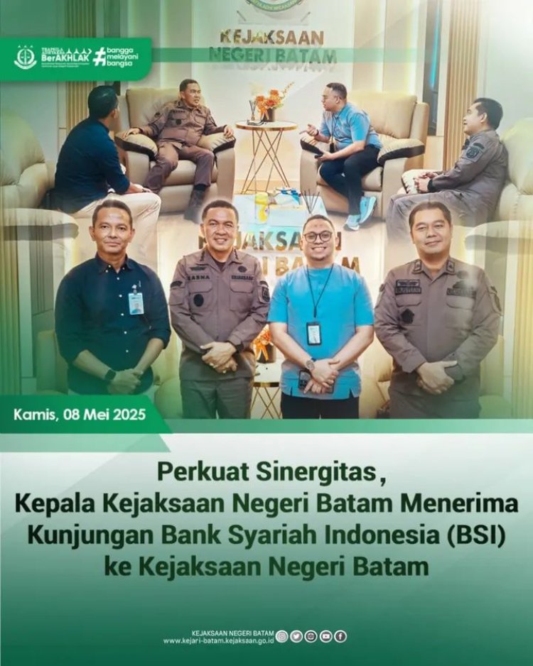 Kejari Batam Terima Kunjungan Silaturahmi dari Bank Syariah Indonesia, Perkuat Sinergitas Lintas Institusi