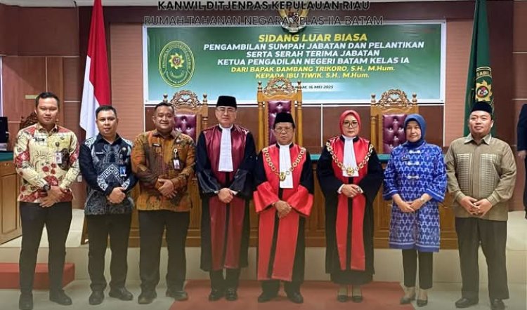 Karutan Batam Hadiri Pelantikan Ketua Pengadilan Negeri Batam