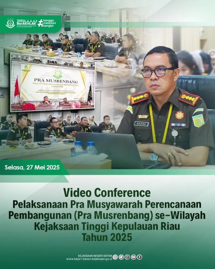 Kejari Batam Ikuti Pra Musrenbang 2025 Kejati Kepri Lewat Video Conference