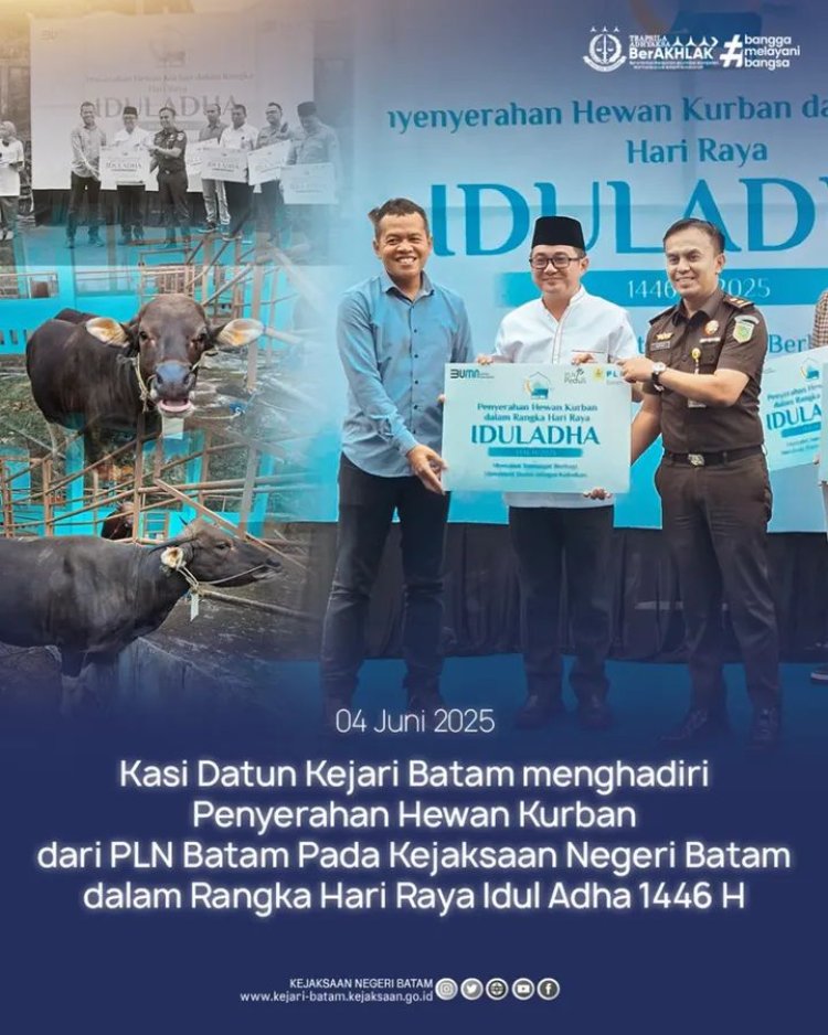 PLN Batam Serahkan Hewan Kurban ke Kejari Batam, Wujud Sinergi Sambut Idul Adha 1446 H