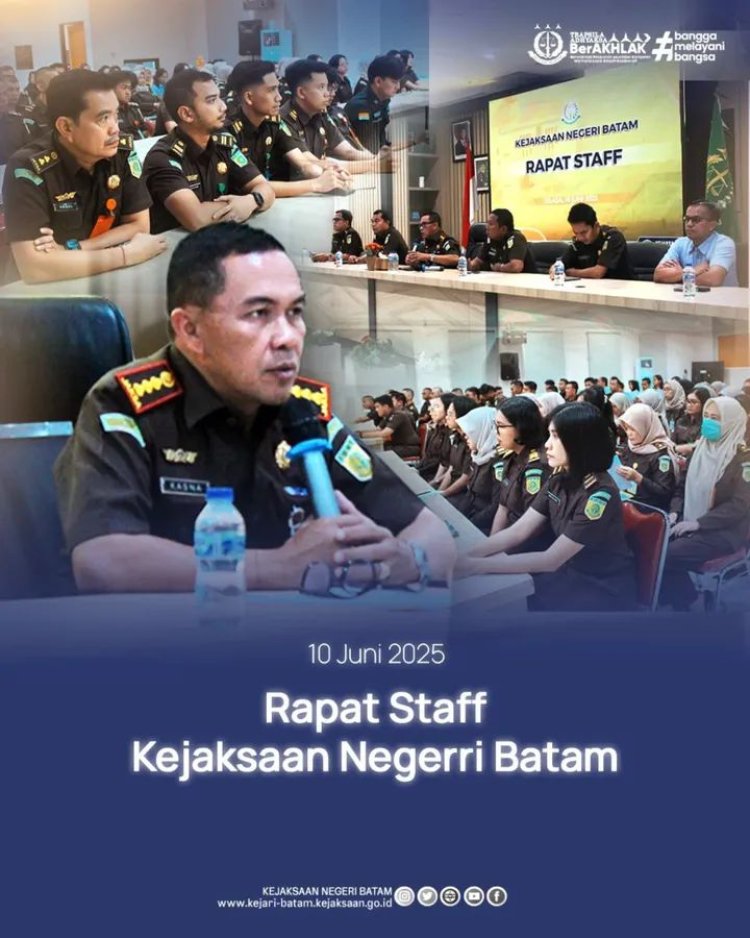 Rapat Staf Kejari Batam: Penguatan Kinerja dan Penyambutan CPNS 2025