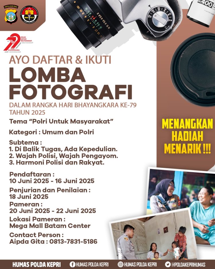TERBUKA UNTUK UMUM: PULUHAN LOMBA DISIAPKAN POLDA KEPRI SAMBUT HARI BHAYANGKARA KE-79