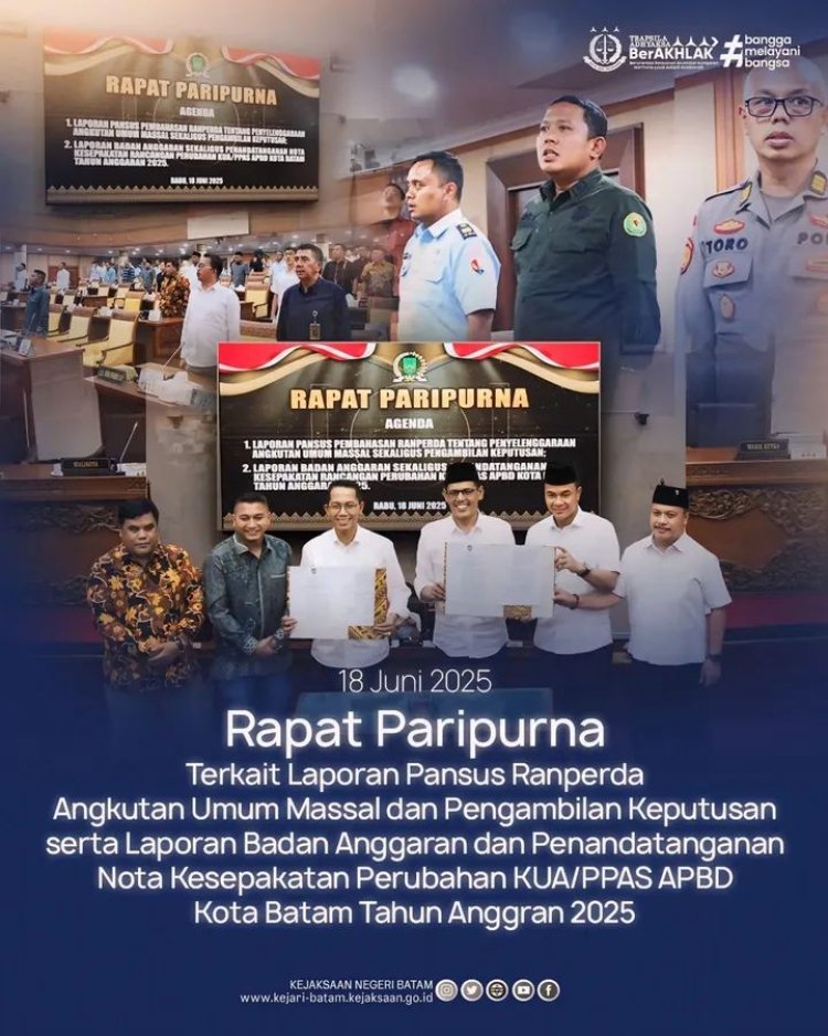 Kejaksaan Negeri Batam Hadiri Rapat Paripurna DPRD Terkait Ranperda dan Perubahan KUA/PPAS APBD