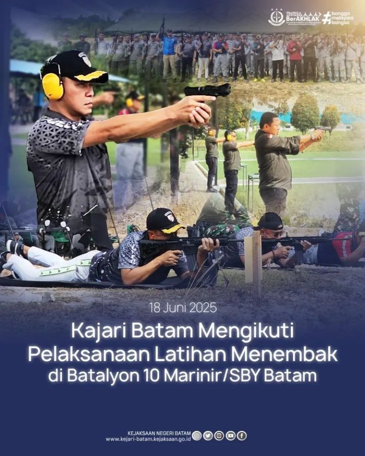 Kejari Batam Ikuti Latihan Menembak Bersama BAKAMLA dan Marinir di Batam