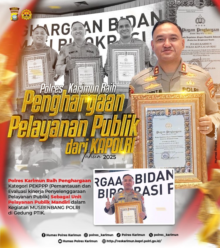 Selamat dan Sukses untuk Polres Karimun atas Penghargaan Pelayanan Publik dari Kapolri