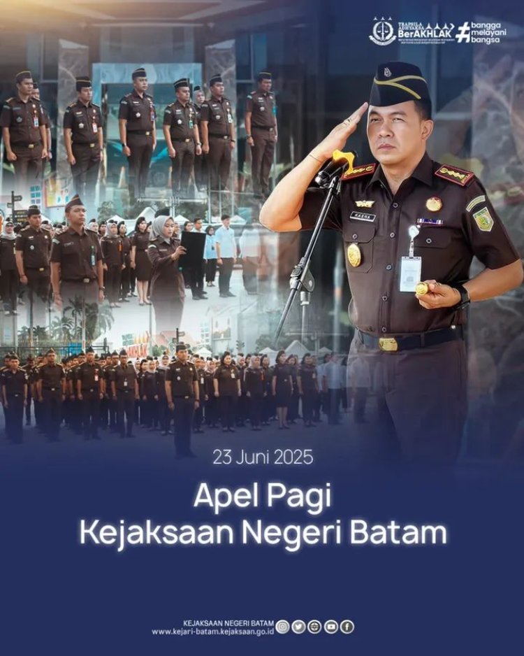 Apel Pagi Kejaksaan Negeri Batam, Kepala Kejari Tekankan Integritas dan Semangat Pengabdian
