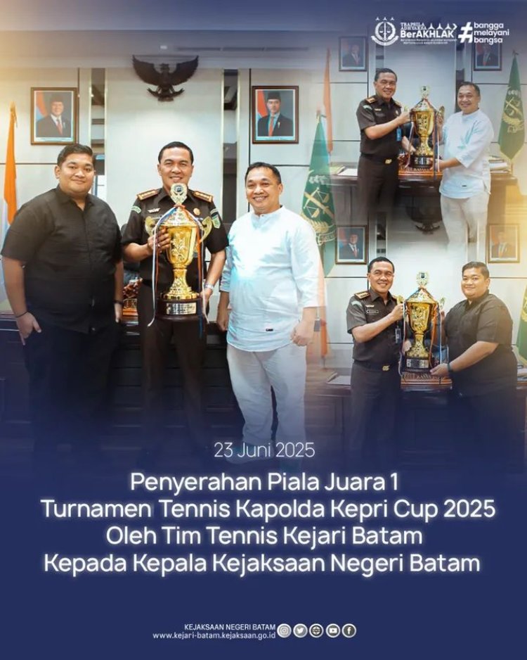 Tim Tennis Kejari Batam Raih Juara 1 Turnamen Kapolda Kepri Cup 2025, Piala Diserahkan kepada Kepala Kejaksaan Negeri Batam