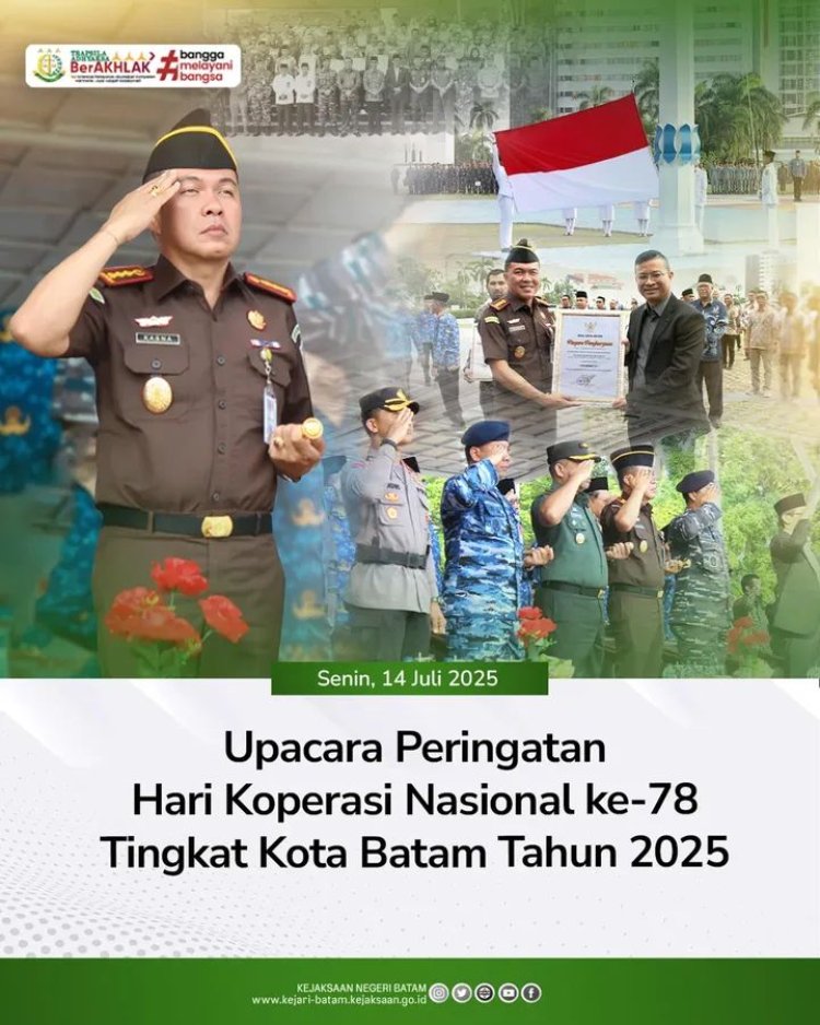 Kejari Batam Hadiri Upacara Hari Koperasi Nasional ke-78: Dukung Koperasi sebagai Pilar Ekonomi Masyarakat