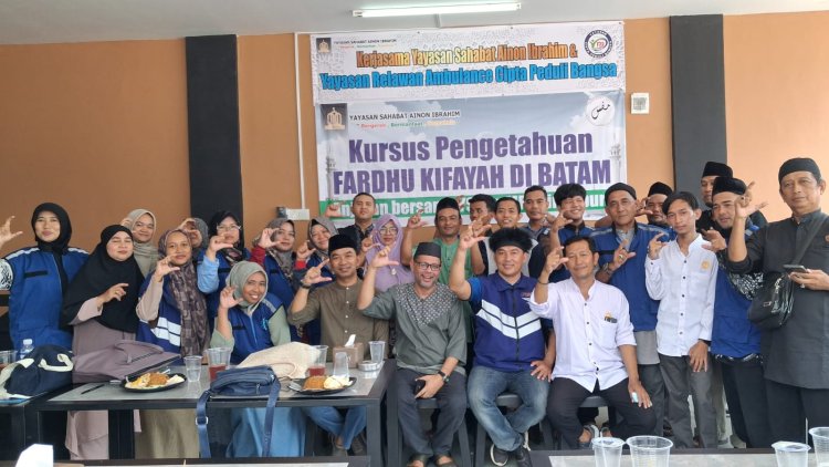 30 Relawan Ambulans Cipta Peduli Bangsa Ikuti Kursus Fardhu Kifayah Kolaborasi YSAI dan MFS Singapura di Batam
