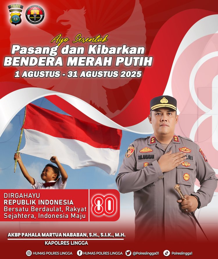 Kapolres Lingga Ajak Warga Kibarkan Merah Putih Serentak 1–31 Agustus 2025