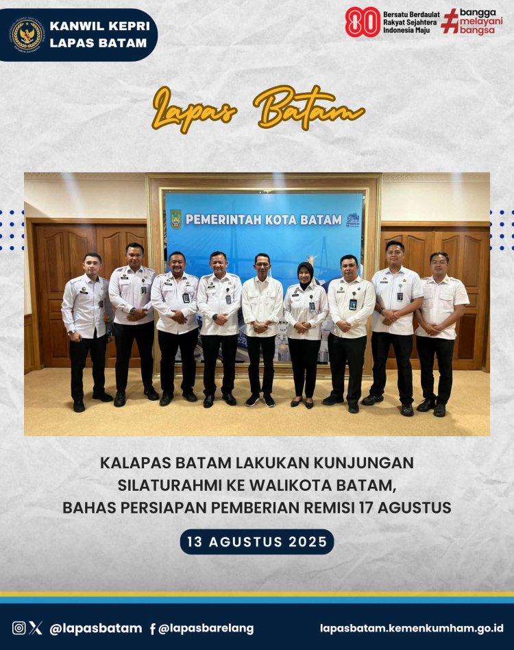 Kalapas Batam Silaturahmi ke Walikota, Bahas Persiapan Remisi 17 Agustus