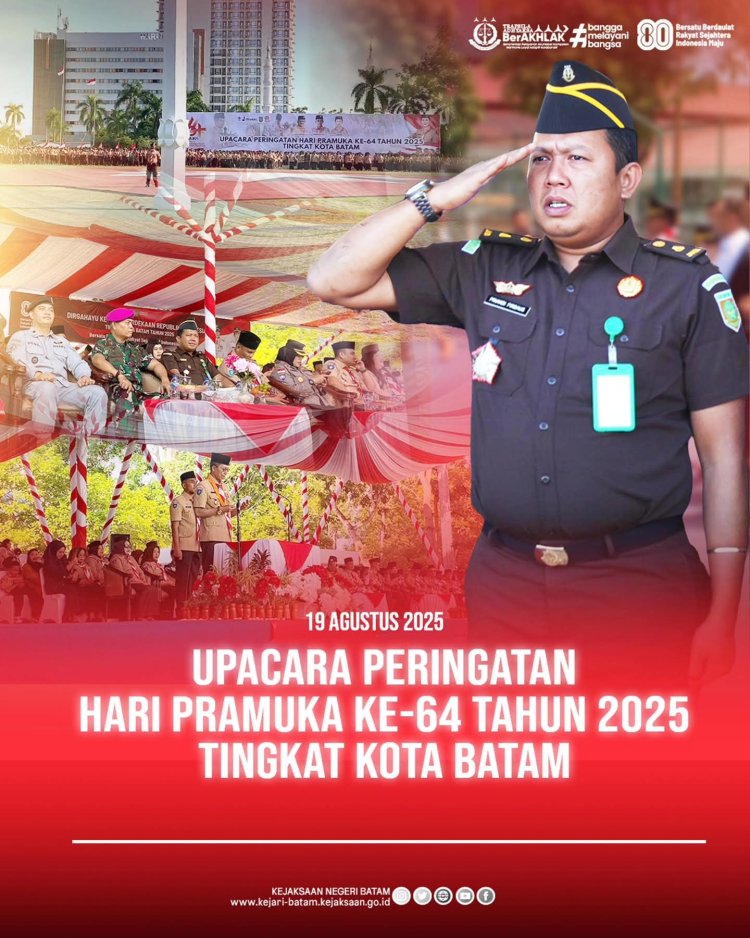 Kasi Intel Kejari Batam Hadiri Upacara Hari Pramuka ke-64 di Alun-alun Engku Putri