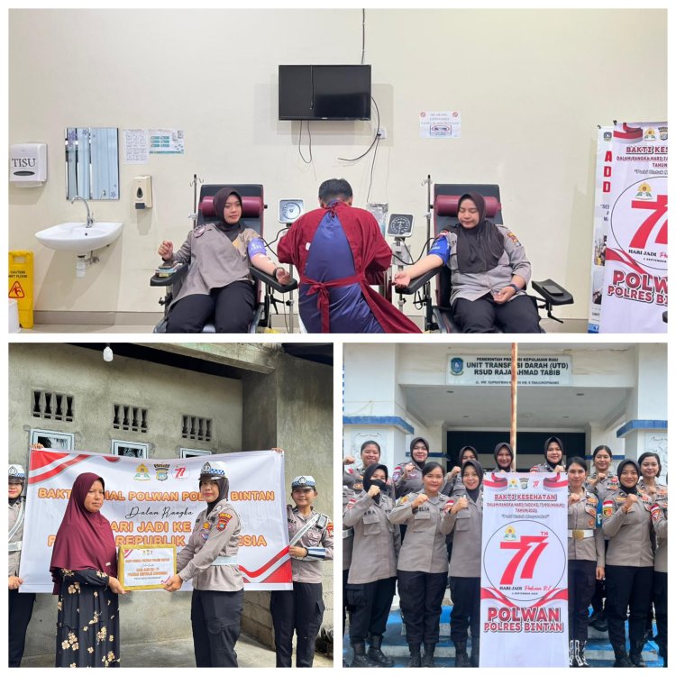 Peringatan Hut Polwan, Polwan Polres Bintan Laksanakan Donor Darah dan Bakti Sosial