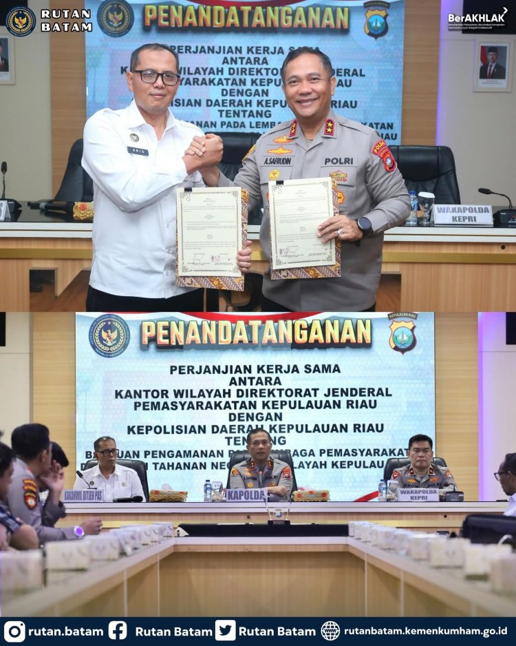 Sinergi Pemasyarakatan dan Polda Kepri, Karutan Batam Hadiri Penandatanganan PKS Pengamanan Lapas dan Rutan