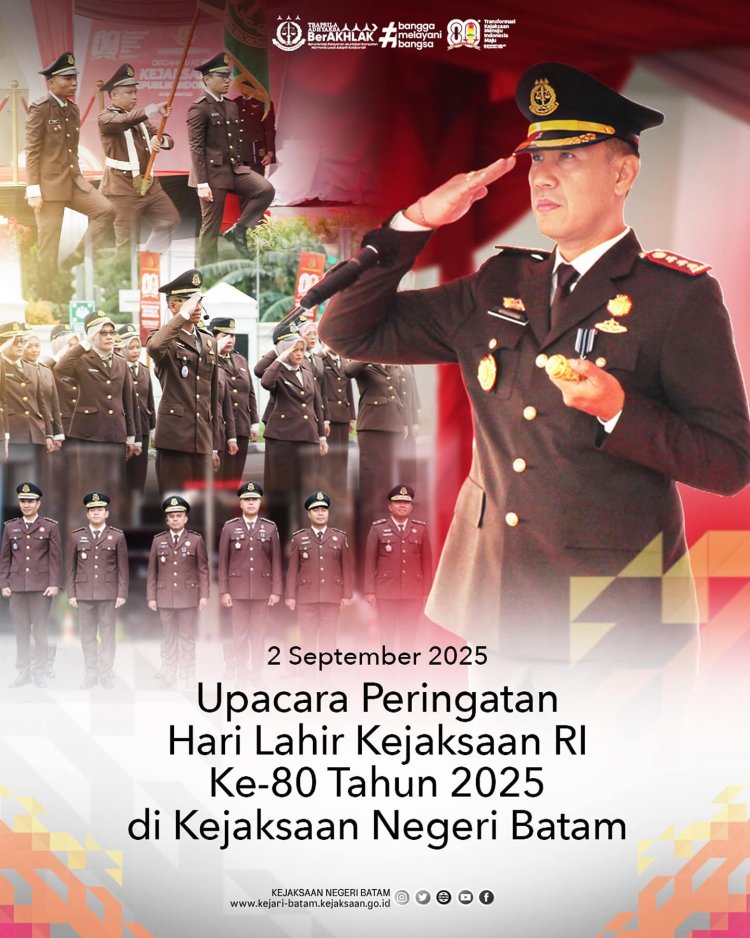 Kejari Batam Gelar Upacara Peringatan Hari Lahir Kejaksaan RI ke-80