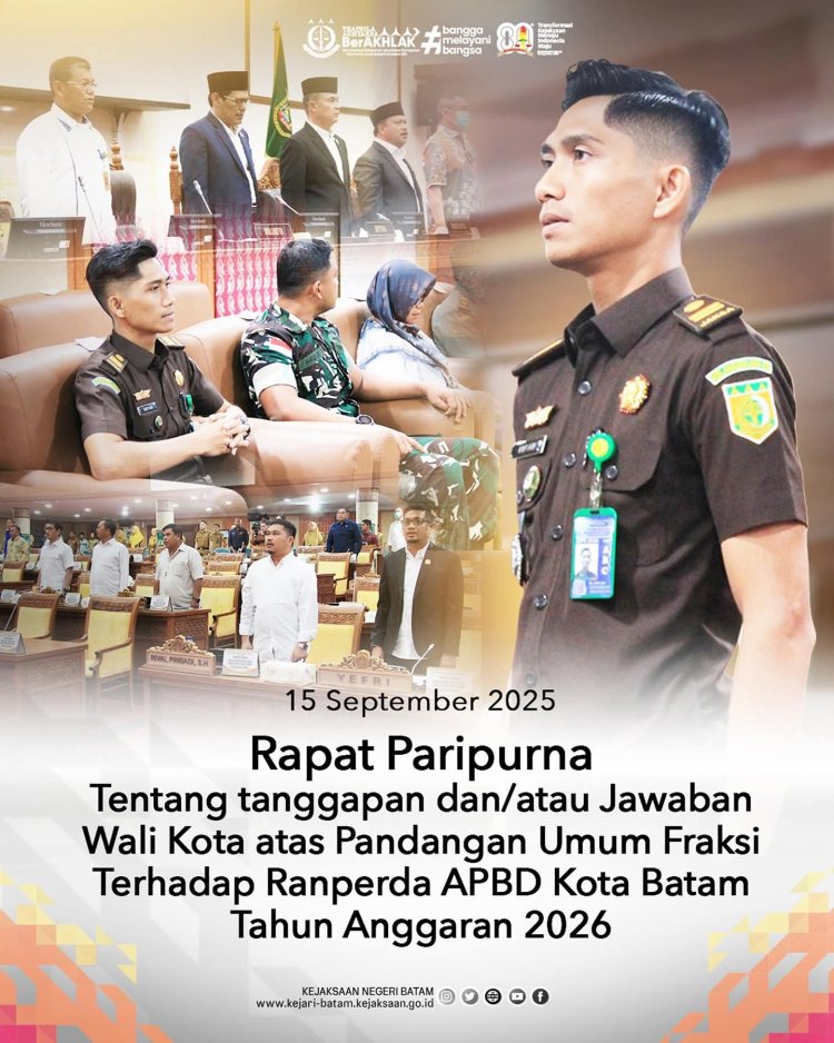 Kejari Batam Hadiri Rapat Paripurna DPRD Bahas Jawaban Wali Kota atas Pandangan Fraksi Ranperda APBD 2026