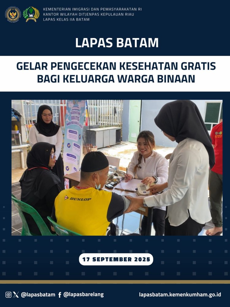 Lapas Batam Gelar Pengecekan Kesehatan Gratis bagi Keluarga Warga Binaan