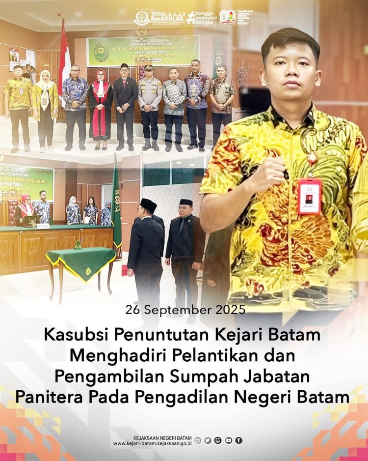 Kejari Batam Hadiri Pelantikan Panitera PN Batam