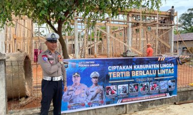 Upaya Tekan Angka Kecelakaan, Satlantas Polres Lingga Sosialisasikan Tertib Lalu Lintas Lewat Spanduk