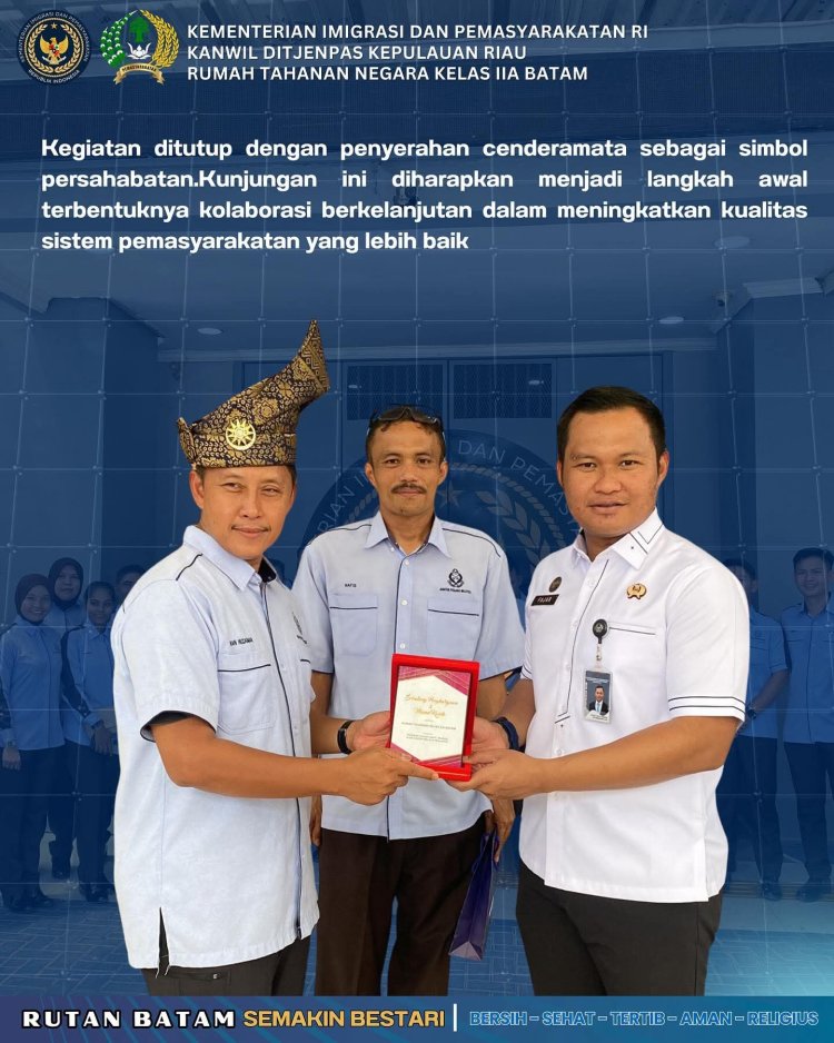 RUTAN KELAS IIA BATAM TERIMA KUNJUNGAN TAMU DARI PENJARA MALAYSIA, PERKUAT SINERGI DI BIDANG PEMASYARAKATAN