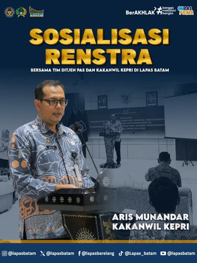 Lapas Batam Ikuti Sosialisasi Renstra Bersama Ditjenpas dan Kakanwil Kepri