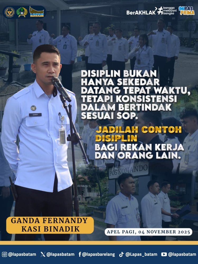 Tekankan Pentingnya Konsistensi, Kasi Binadik Lapas Batam Ajak Petugas Jadi Teladan Disiplin