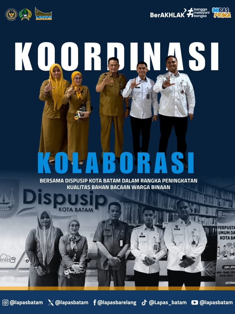 Lapas Batam Jalin Kolaborasi dengan Dinas Perpustakaan untuk Tingkatkan Kualitas Bahan Bacaan Warga Binaan