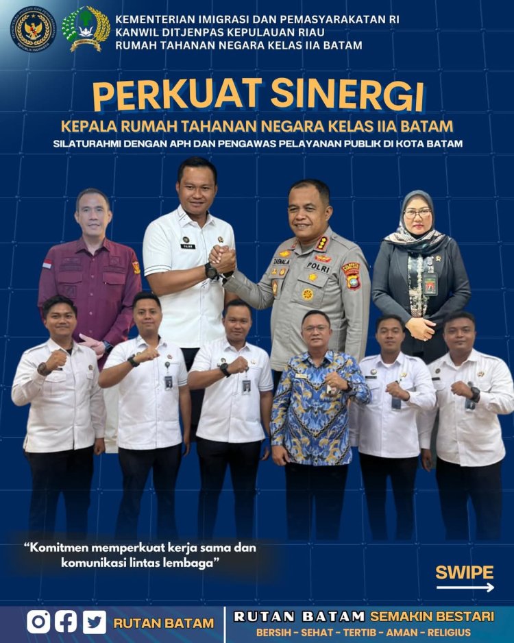 Silaturahmi dengan APH dan Pengawas Pelayanan Publik di Kota Batam