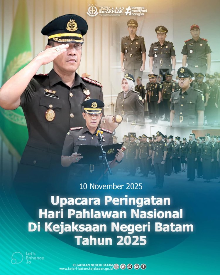 Kejari Batam Gelar Upacara Hari Pahlawan 2025, Tekankan Semangat Pengabdian Insan Adhyaksa