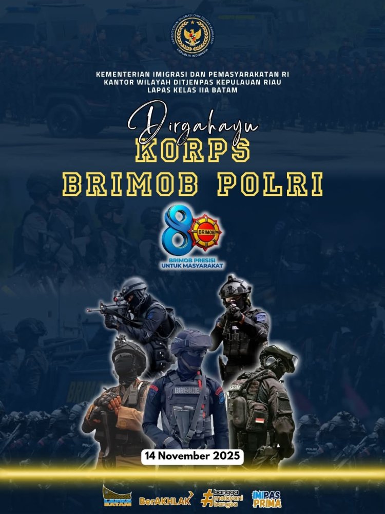 Keluarga Besar Lapas Kelas IIA Batam Sampaikan Ucapan Dirgahayu Ke-80 Korps Brimob Polri