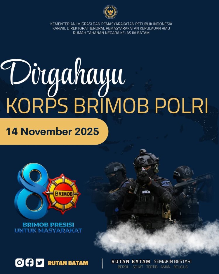 Keluarga Besar Rutan Kelas IIA Batam Sampaikan Ucapan Dirgahayu Korps Brimob Polri