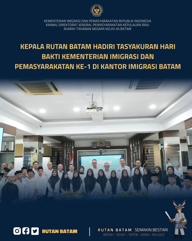 Kepala Rutan Batam Hadiri Tasyakuran Hari Bakti Kemenimipas ke-1