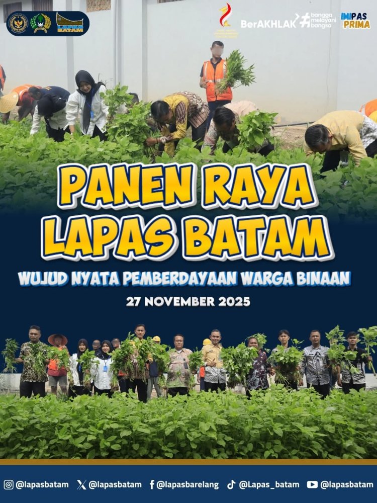 Lapas Batam Panen Raya 230 Kilogram Sayuran, Dukung Program Ketahanan Pangan Nasional