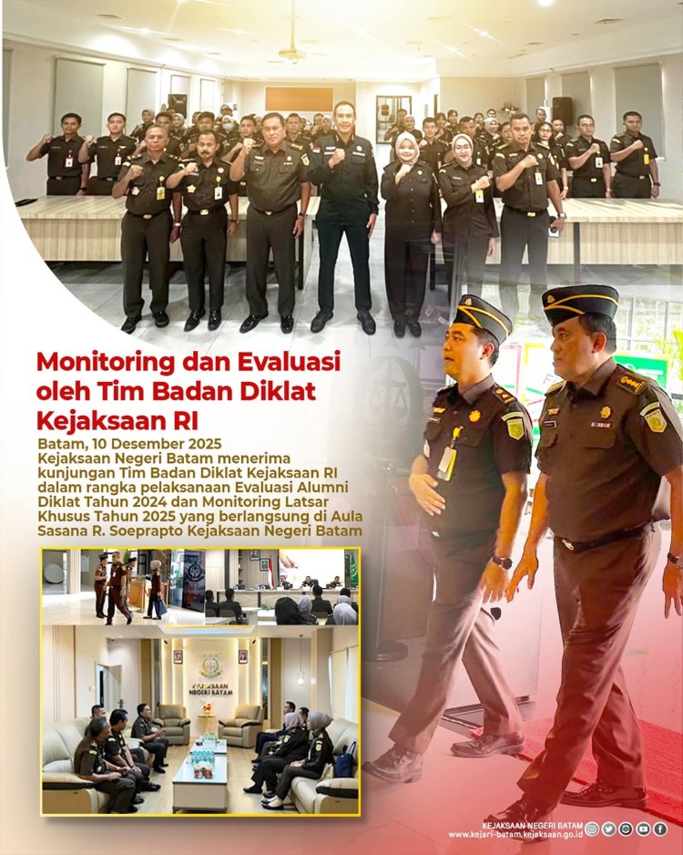Kejari Batam Terima Kunjungan Tim Badiklat Kejaksaan RI untuk Monitoring dan Evaluasi Alumni CPNS