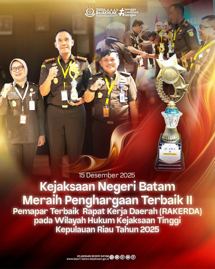 Kejari Batam Borong 8 Penghargaan di RAKERDA Kejati Kepri 2025