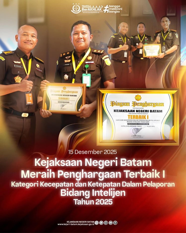Kejari Batam Raih Penghargaan Terbaik I Pelaporan Intelijen Tahun 2025