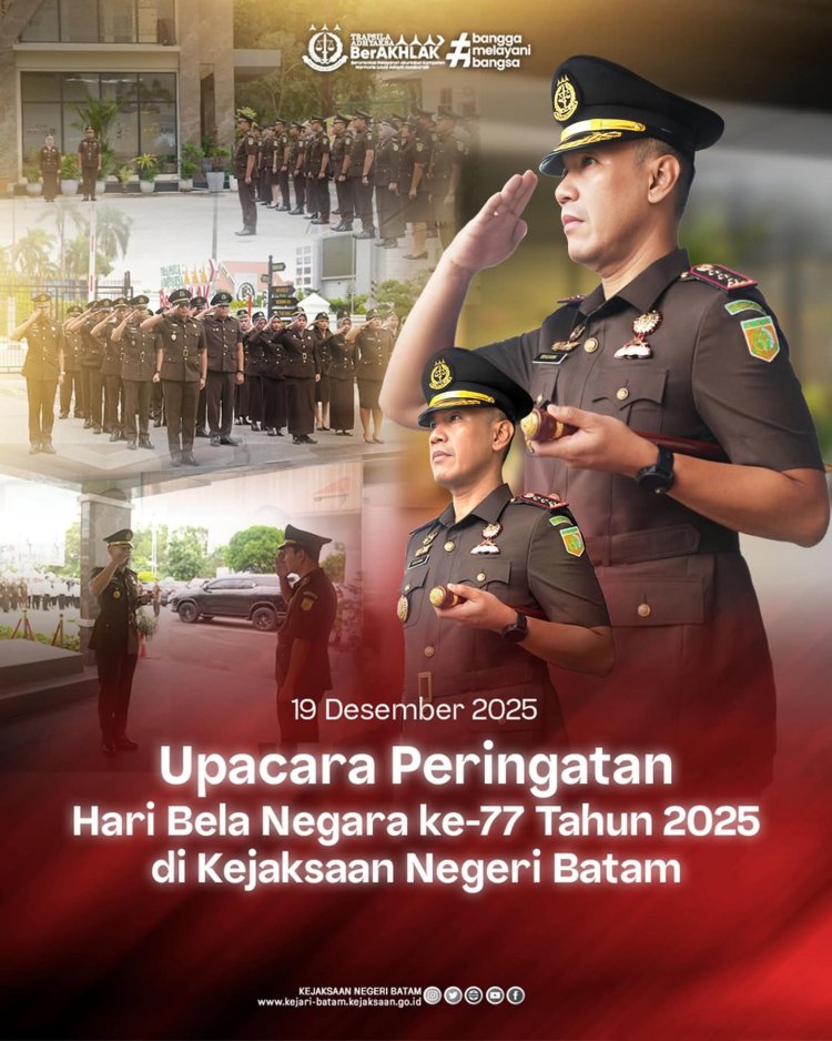 Kejari Batam Gelar Upacara Peringatan Hari Bela Negara ke-77 Tahun 2025