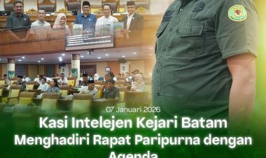 Intel Kejari Batam Hadiri Rapat Paripurna DPRD Kota Batam Bahas Laporan Kinerja dan Ranperda LAM